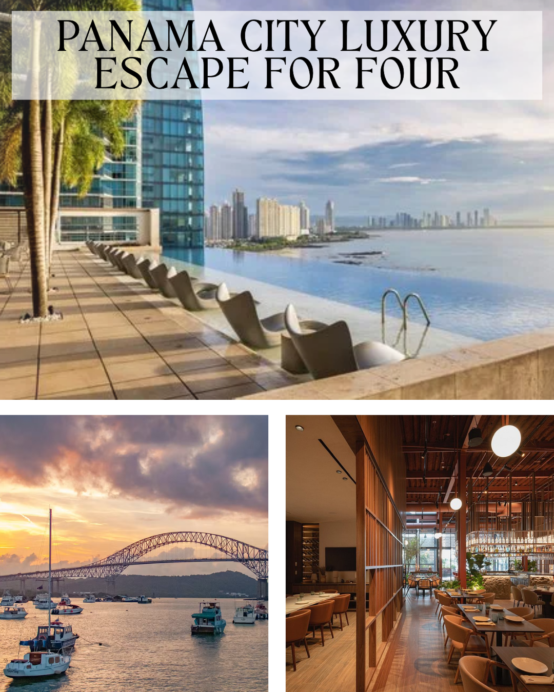 Panama City luxury escape for four