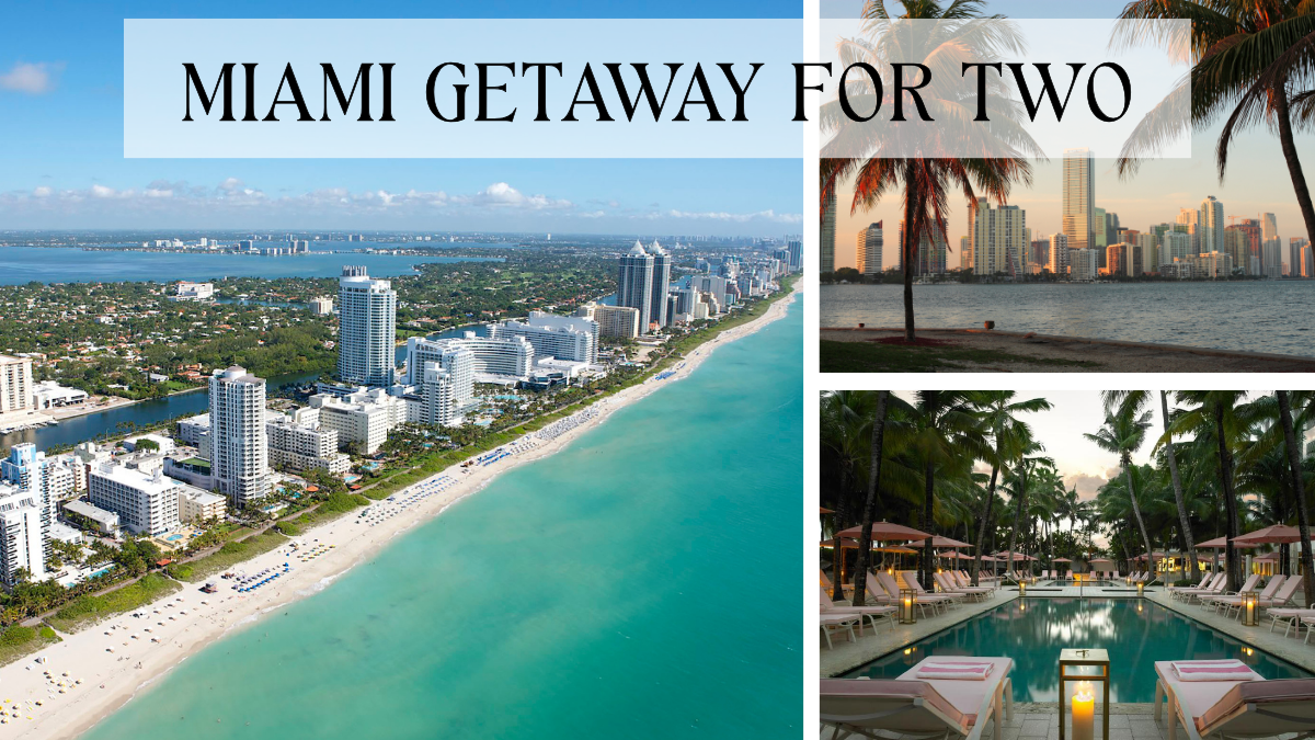 Miami getaway for two